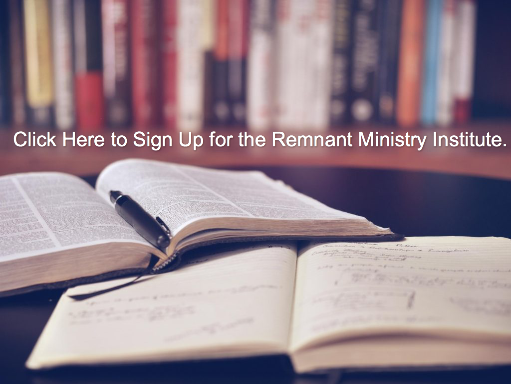 Remnant Ministry Institute Sign Up